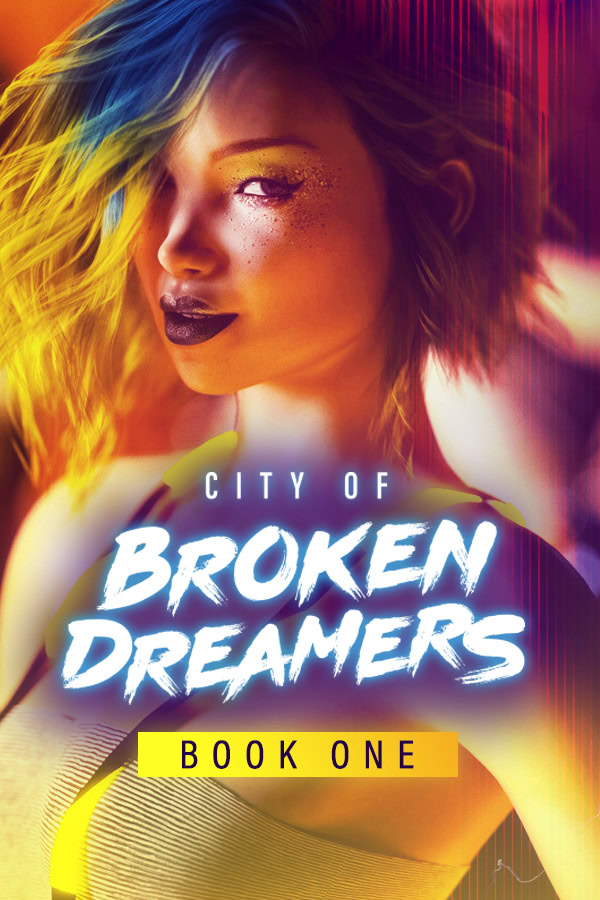 City of Broken Dreamers