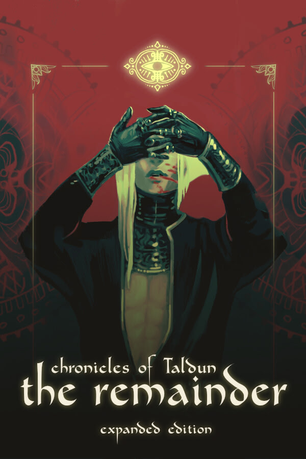 Chronicles of Tal'Dun: The Remainder