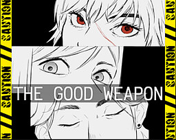 The Good Weapon