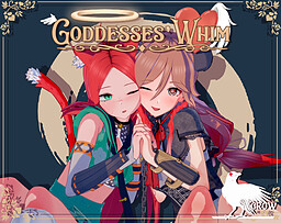 Goddesses' Whim