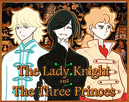 The Lady Knight and The Three Princes