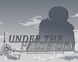 Under the False Sky | Blood:Covered Snow