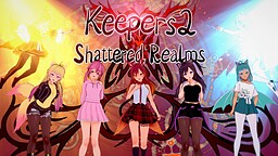 Keepers 2: Shattered Realms