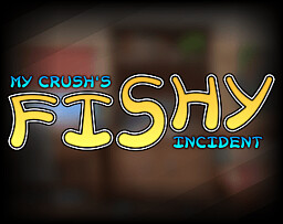 My Crush's Fishy Incident