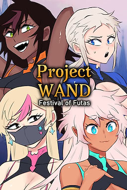Project WAND: Festival of Futas