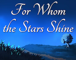 For Whom the Stars Shine