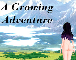 A Growing Adventure: Prologue
