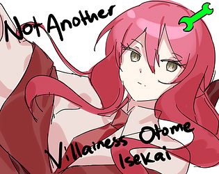 Not Another Villainess Otome Isekai