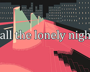 .if all the lonely nights.