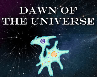 Dawn of the Universe