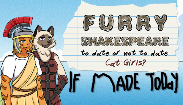 Furry Shakespeare: To Date Or Not To Date Cat Girls? If Made Today