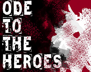 Ode To The Heroes