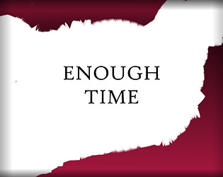 Enough Time