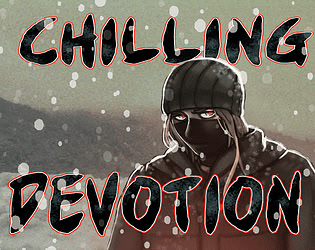 Chilling Devotion