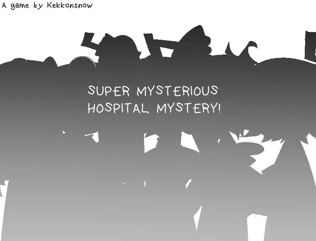 SUPER MYSTERIOUS HOSPITAL MYSTERY!