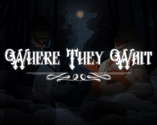 Where They Wait