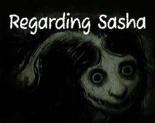 Regarding Sasha