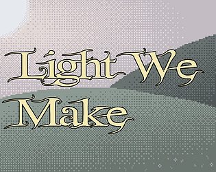Light We Make