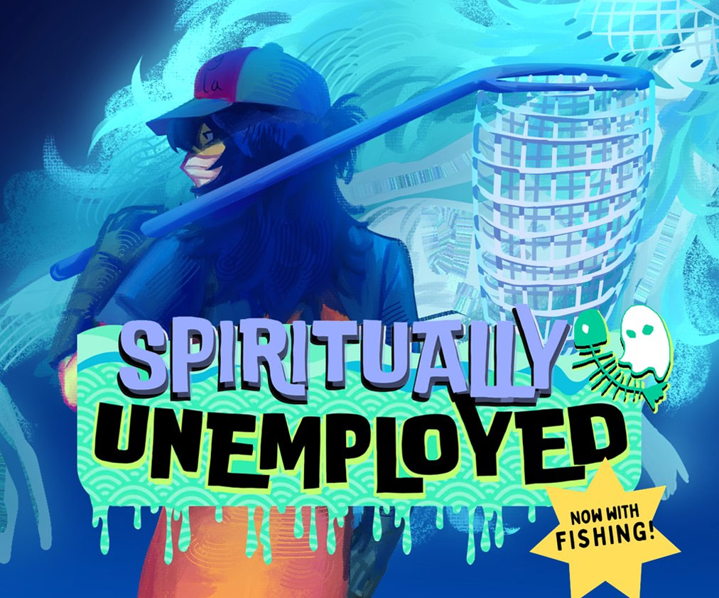 SPIRITUALLY UNEMPLOYED
