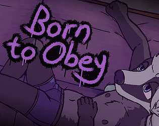 Born to Obey