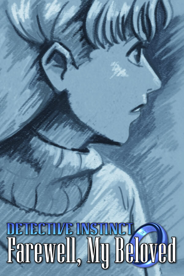 Detective Instinct: Farewell, My Beloved