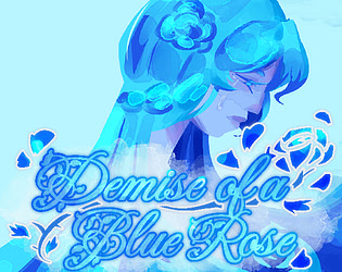 Demise of A Blue Rose