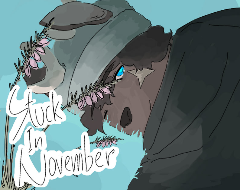 Stuck In November