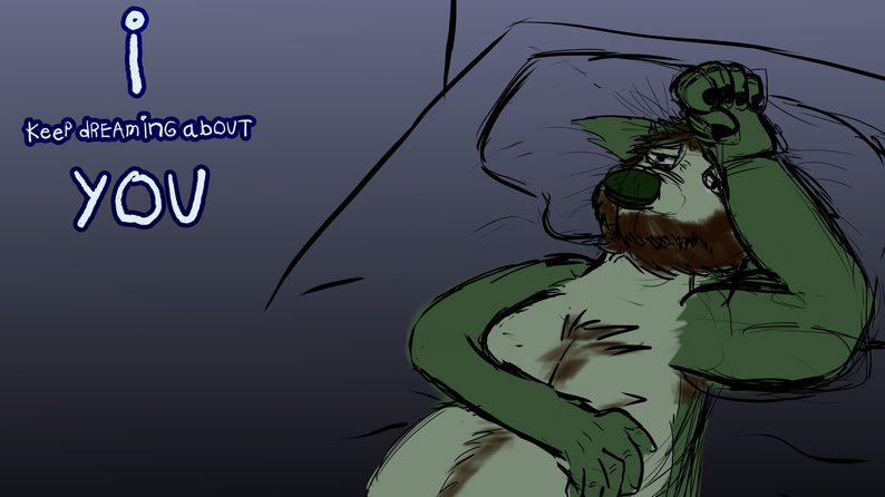 I keep dreaming about YOU