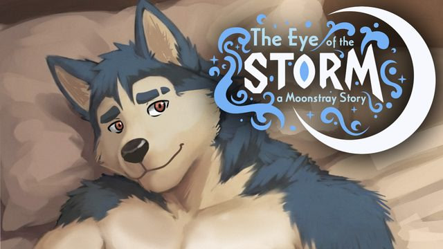 The Eye of the Storm: A Moonstray Story