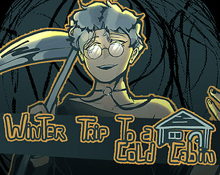 Winter Trip To a Cold Cabin