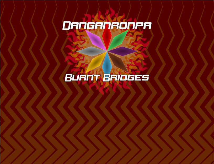 Danganronpa: Burnt Bridges