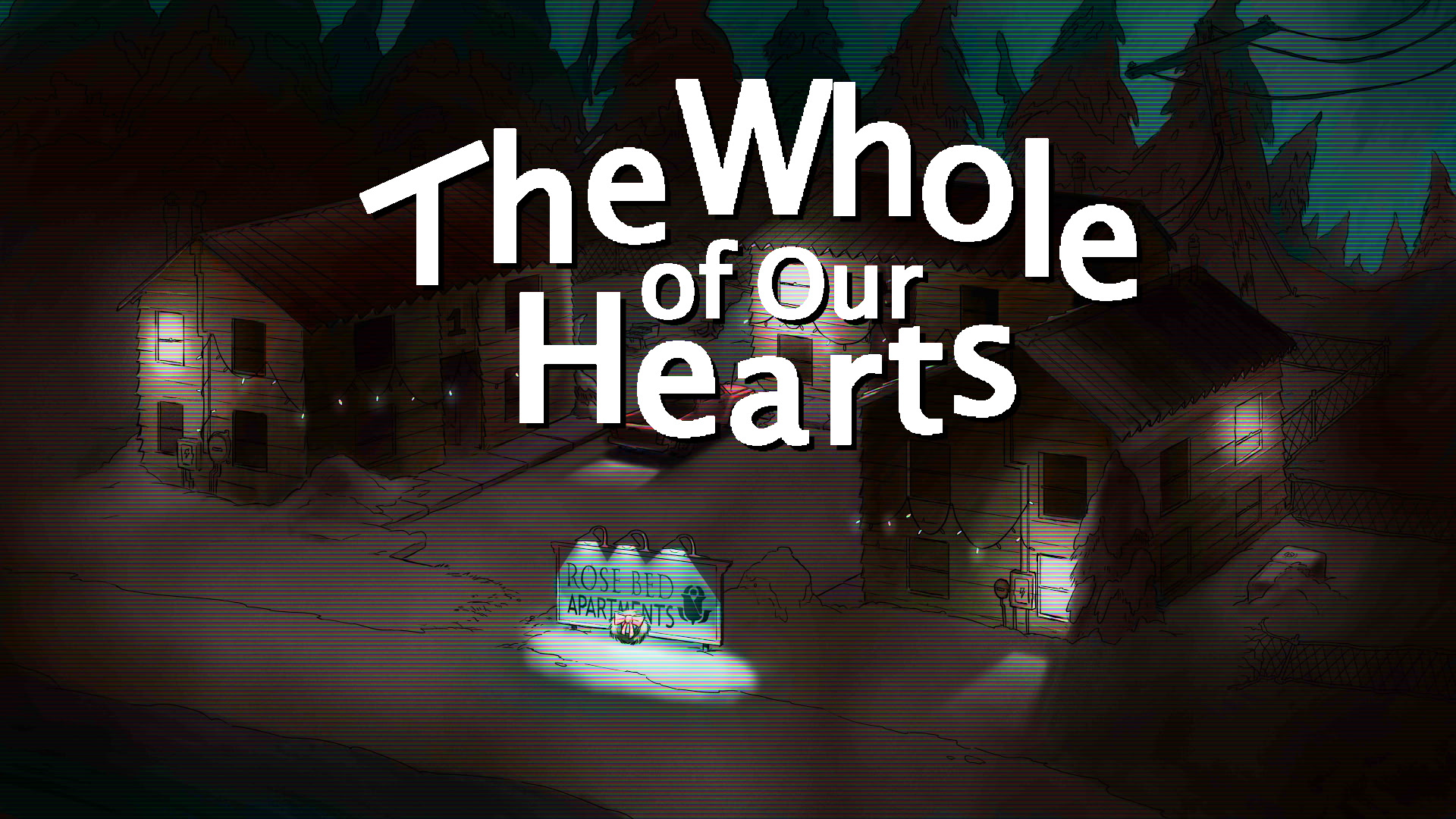 The Whole of Our Hearts