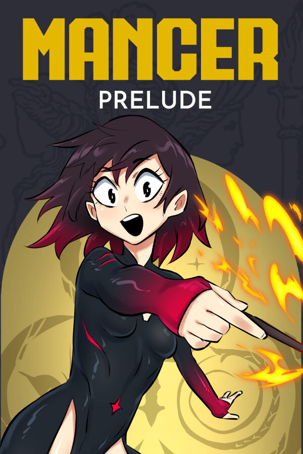 Mancer: Prelude