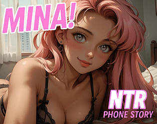 MINA! NTR Phone Story