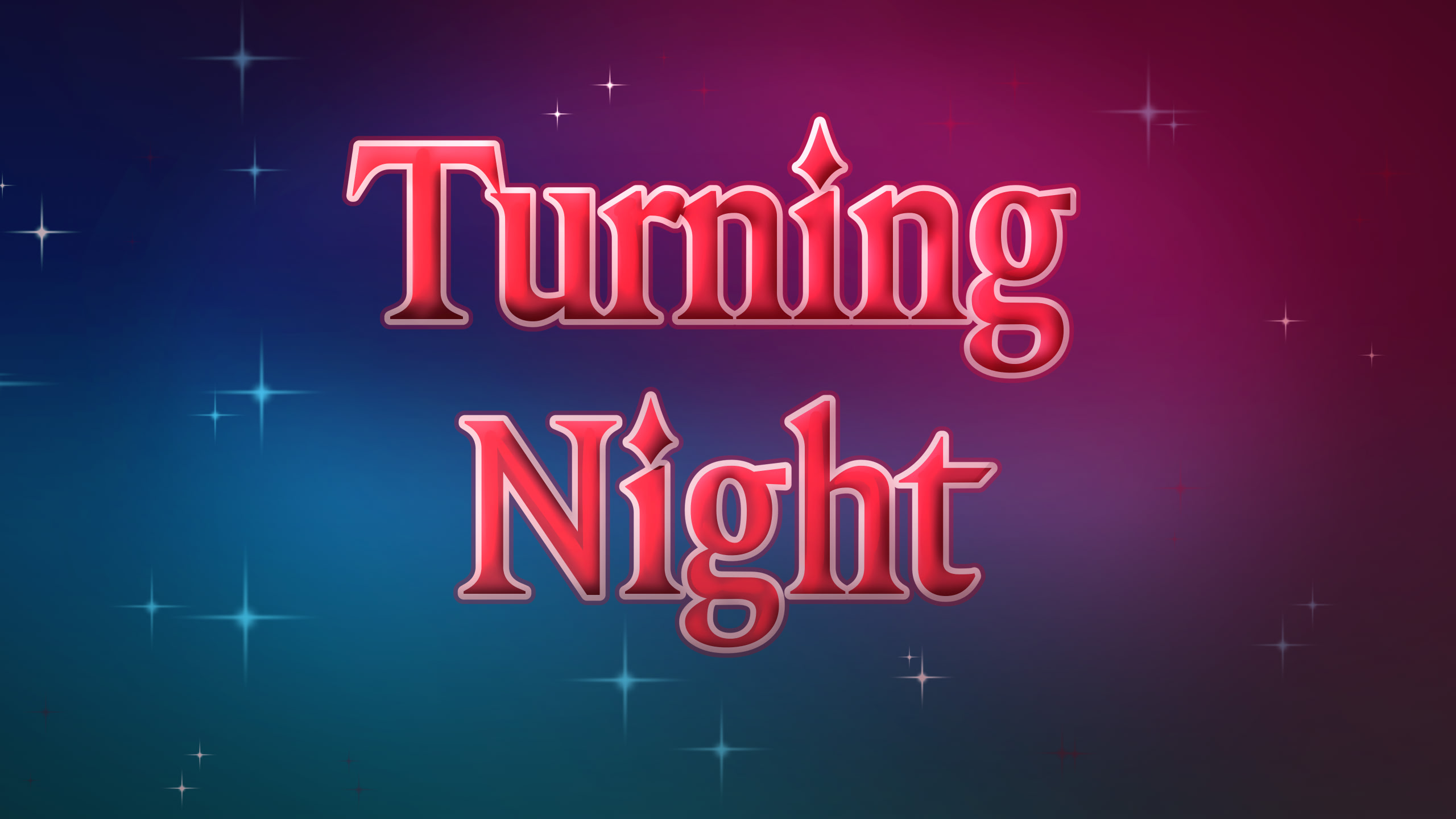 Turning Night