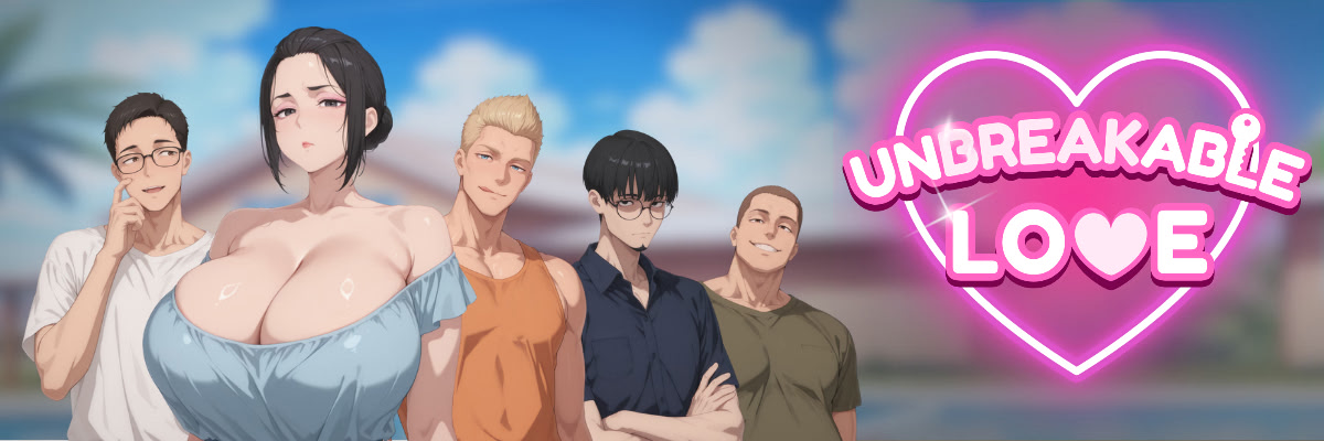 Unbreakable Love