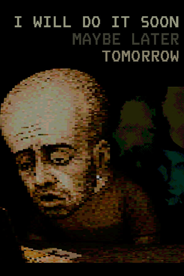 I WILL DO IT SOON MAYBE LATER TOMORROW