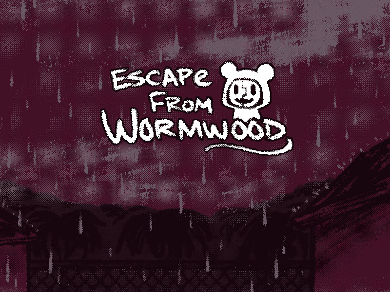 Escape from Wormwood
