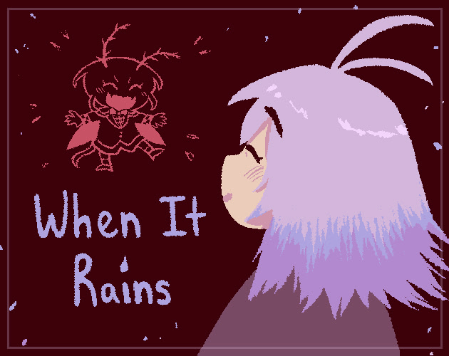 When It Rains