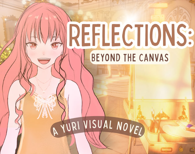 Reflections: Beyond the Canvas