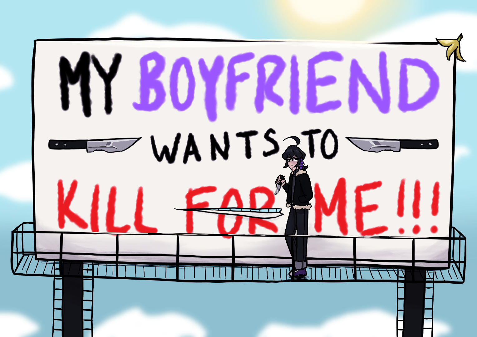 My Boyfriend Wants To Kill For Me!!!