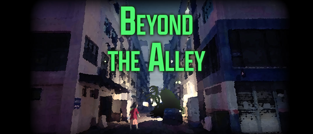 Beyond the Alley