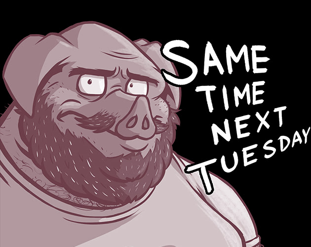 Same Time Next Tuesday