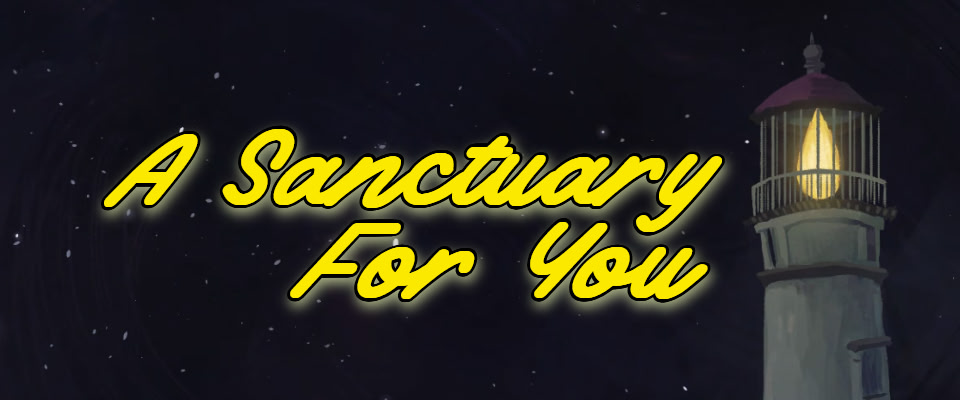 A Sanctuary For You