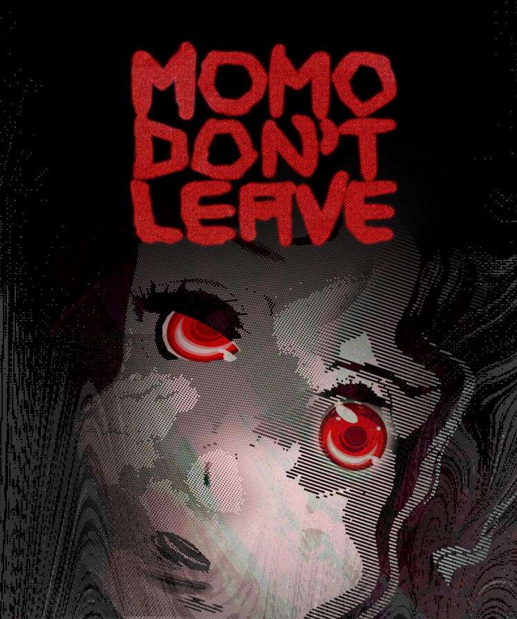 Momo Don't Leave