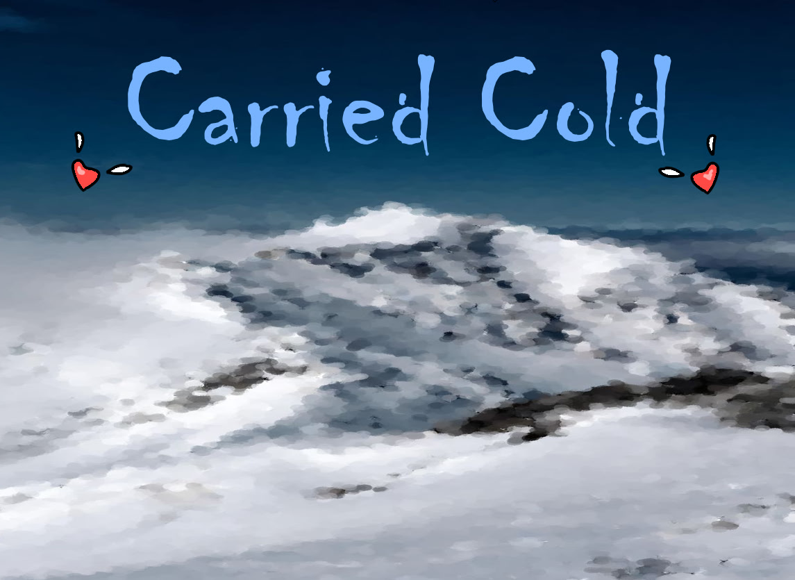 Carried Cold