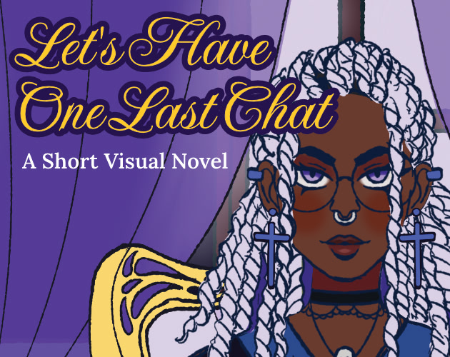 Let's Have One Last Chat