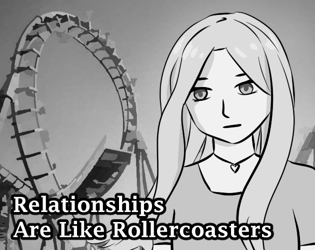 Relationships Are Like Rollercoasters