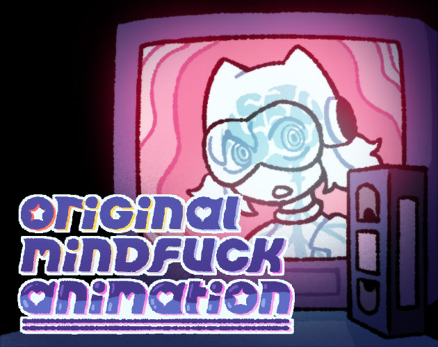 Original Mindfuck Animation