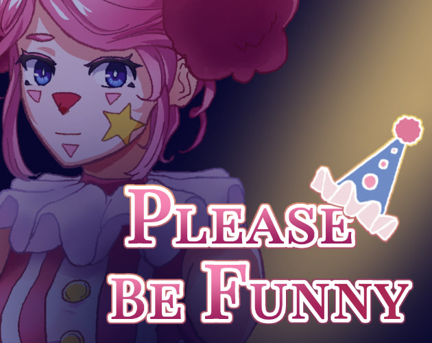 Please Be Funny